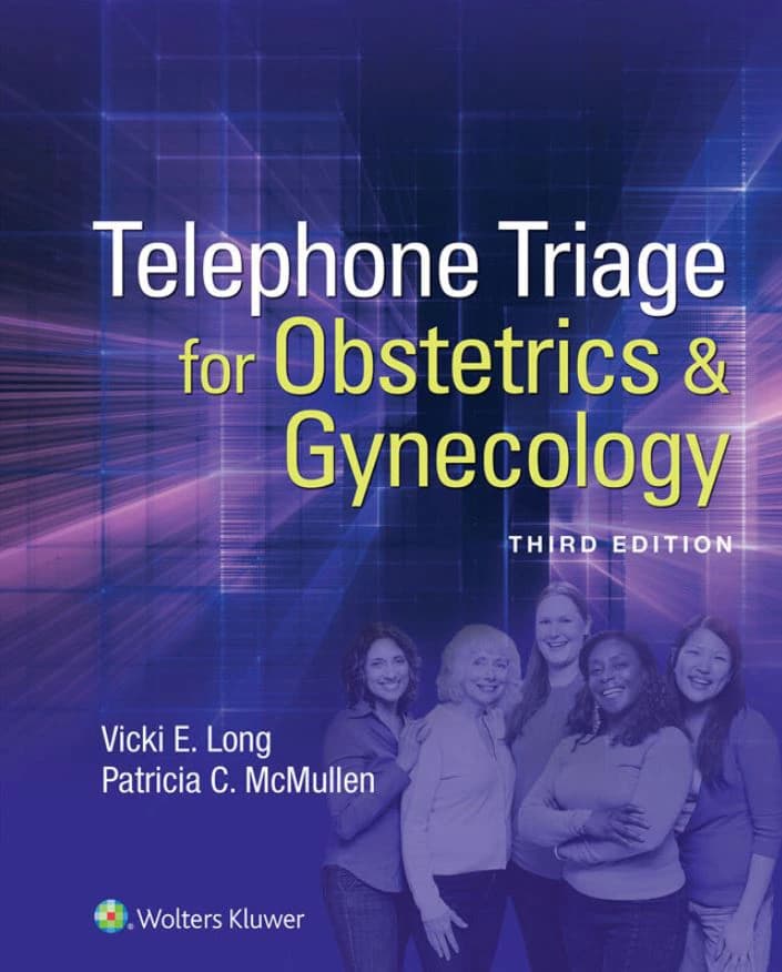 Telephone Triage for Obstetrics & Gynecology, 3rd Edition (2018), Paperback, 448 Pages - Book Telephone Triage f/OBGYN - Image 1