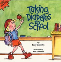 Taking Diabetes to School Educational Book, Softbound, 32 Pages, Pre-K3+ (The Guidance Group) - Book Taking Diabetes To - Image 1