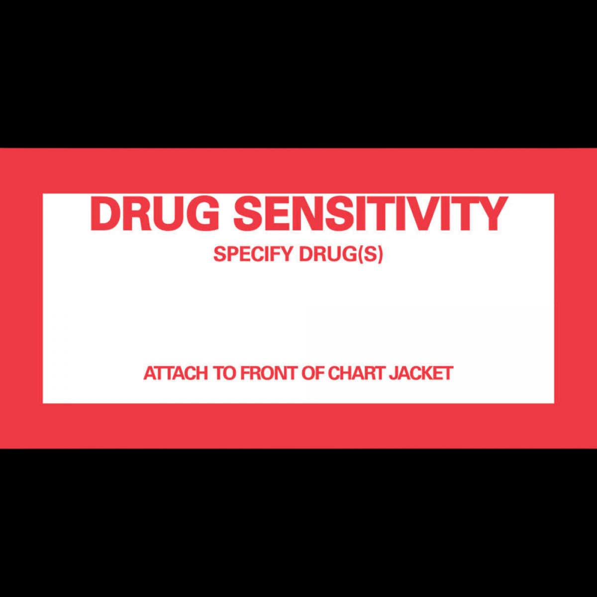 Drug Sensitivity Label, White, 2-1/4" x 4-1/2", 1000/Package - Drug Sensitivity Label - Image 1