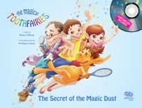 The Secret of the Magic Dust (Magical Tooth Fairies Series), Hardcover, 38 Pages, ISBN 978-0-86715-567-9 - The Secret of the Magic Dust / Olberg Henry - Image 1