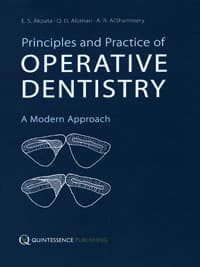 Principles and Practice of Operative Dentistry: A Modern Approach, 264 pp, ISBN 978-1-85097-254-9 - Principles and Practice of Operative Dentistry: A Modern Approach - Image 1