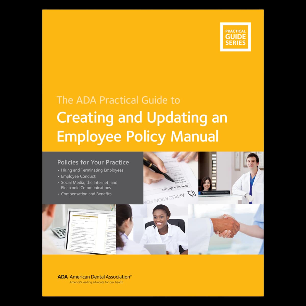 Book Creating and Updating an Employee Policy Manual, American Dental Assn - Book Creating An Employee Ofce - Image 1