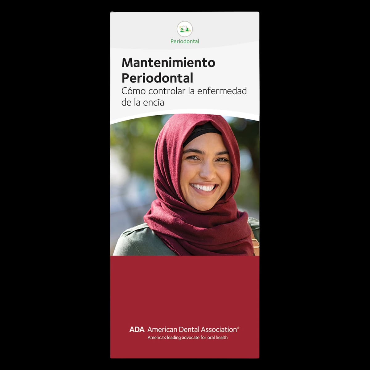 ADA Periodontal Maintenance Brochure, Spanish, 8-Panel, 9 in x 4 in, 50/Package - Brochure Perio Maintn Spanish - Image 1