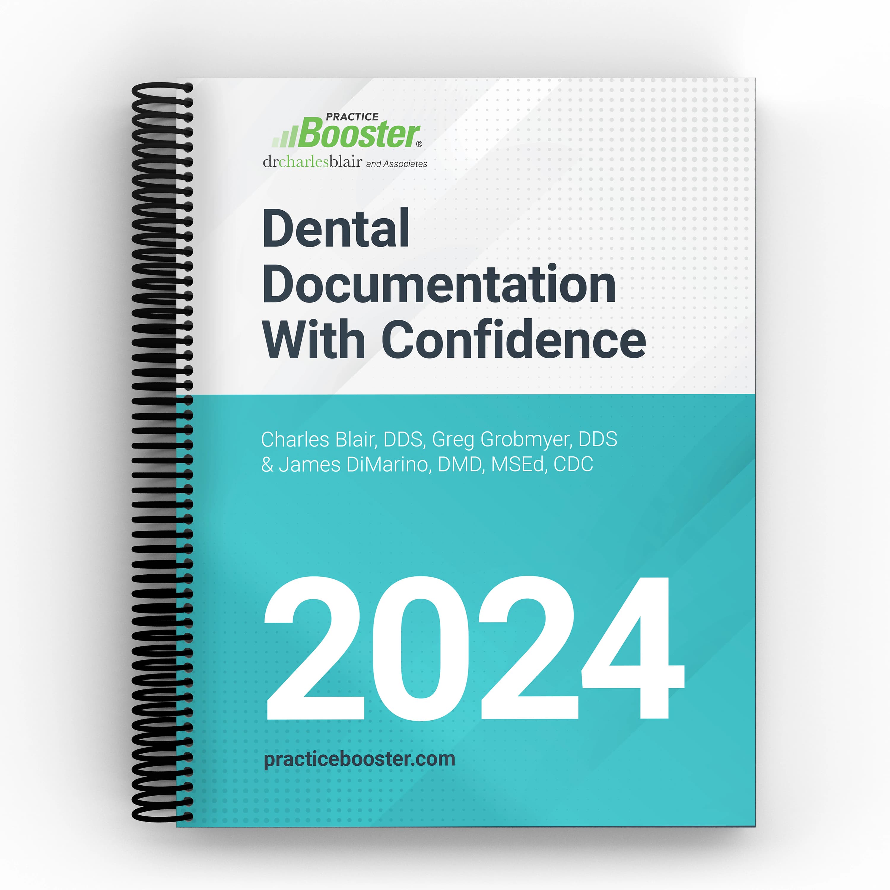Dental Documentation with Confidence 2024 Book by Dr. Charles Blair & Associates - Dental Documentation Confidenc - Image 1