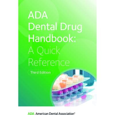 ADA Dental Drug Handbook: A Quick Reference - ADA Dental Drug Handbook: A Quick Reference - 1/Pkg - Image 1