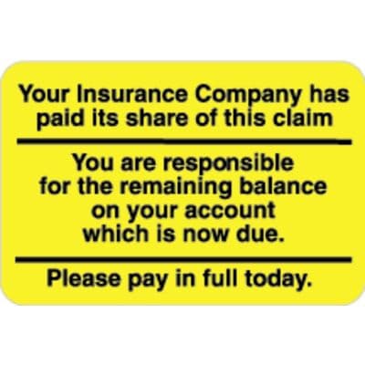 Collection/Billing Labels - Your Insurance Company Has Paid, Fluorescent Yellow, 3" W x 2" H, 500/Roll - Collection/Billing Labels - Your Insurance Company Has Paid, Fluorescent Yellow, 3" W x 2" H, 500/Roll - Image 1