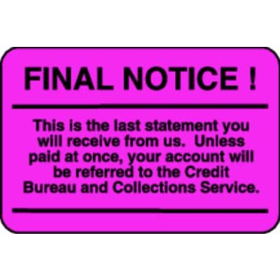 Collection/Billing Labels - Final Notice – This Is The Last Statement, Fluorescent Pink, 3" W x 2" H, 500/Roll - Collection/Billing Labels - Final Notice – This Is The Last Statement, Fluorescent Pink, 3" W x 2" H, 500/Pkg - Image 1