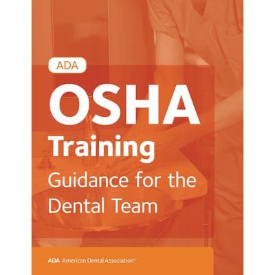 OSHA Training Compliance for Dental Professionals - Training Workbook and e-book - OSHA Training Compliance For Dental Professionals - Training Workbook and e-book - Image 1
