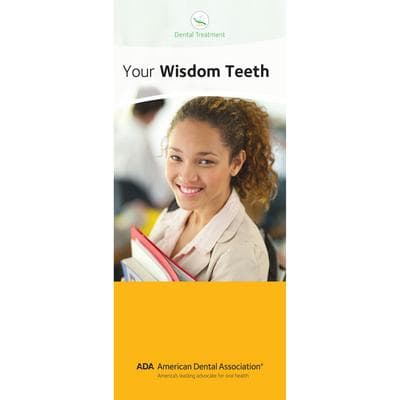 ADA® 6-Panel Patient Education Brochure, Your Wisdom Teeth, 3-7/8" W x 9" H, 50/Pkg - ADA® Brochures, 6 Panel, 3-7/8" W x 9" H, 50/Pkg - Your Wisdom Teeth - Image 1