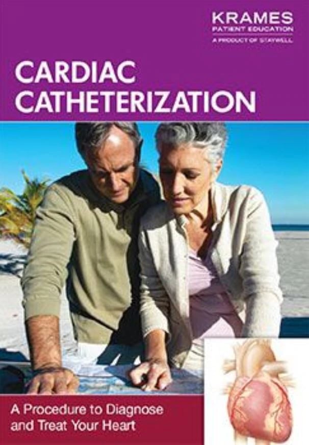 Understanding Cardiac Catheterization Informational Book (Krames Communications)