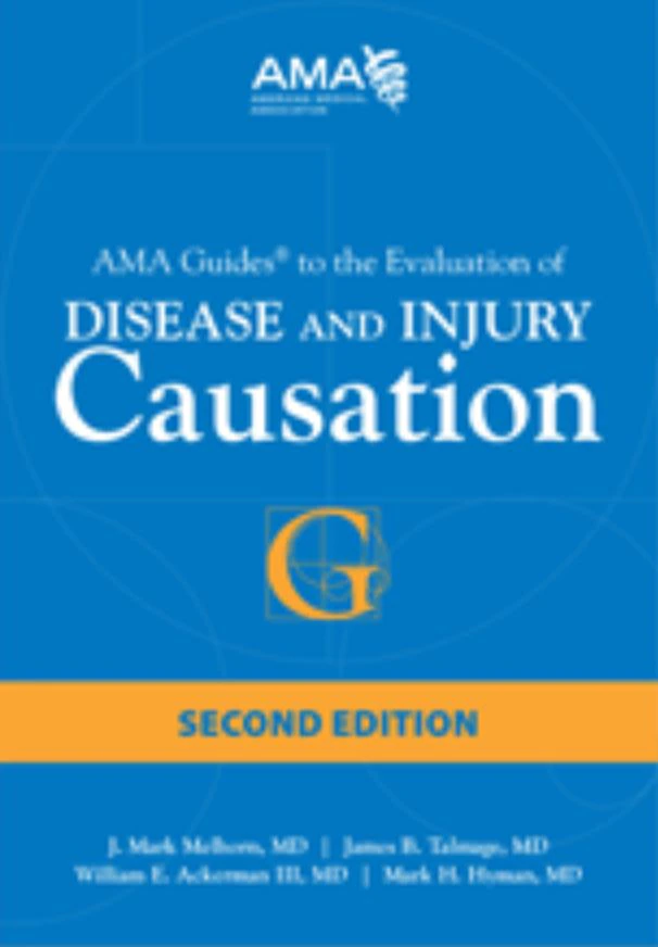 AMA Guides to the Evaluation of Disease and Injury Causation, 2nd Edition, 816 Pages, Book