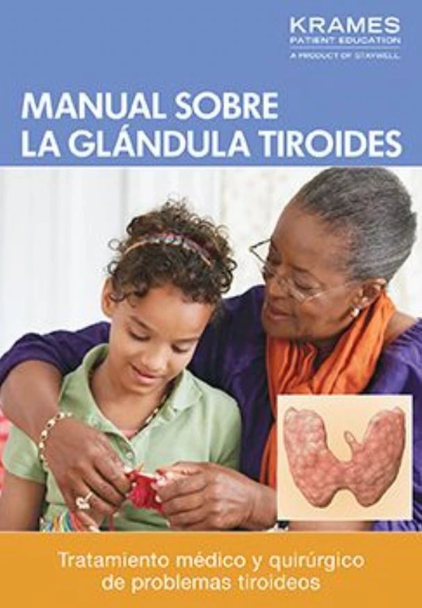 The Thyroid Book Patient Education Booklet, Spanish, 16 Pages, Multicolor, Each