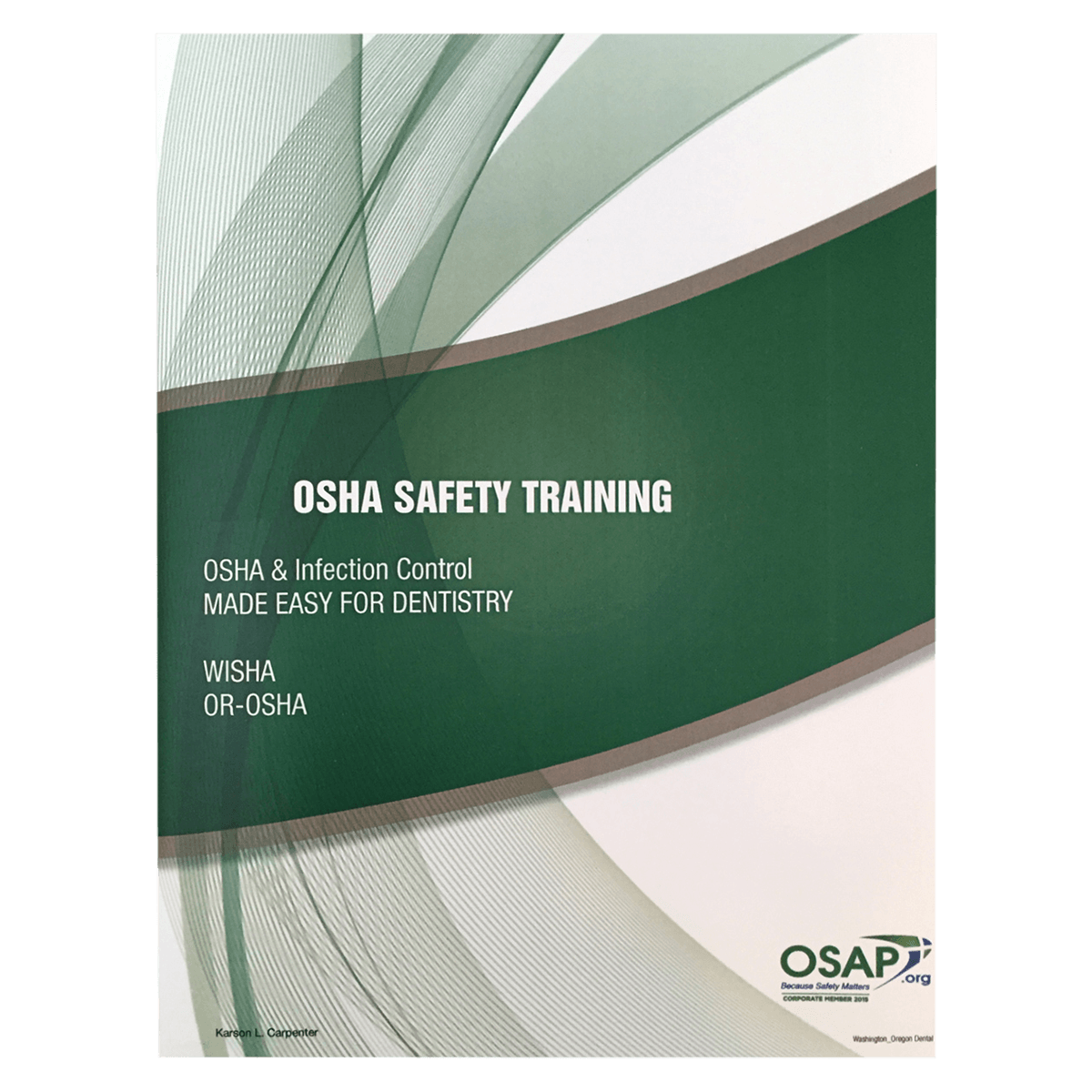 CA Dental Practice Act Workbook with 2 CEU's