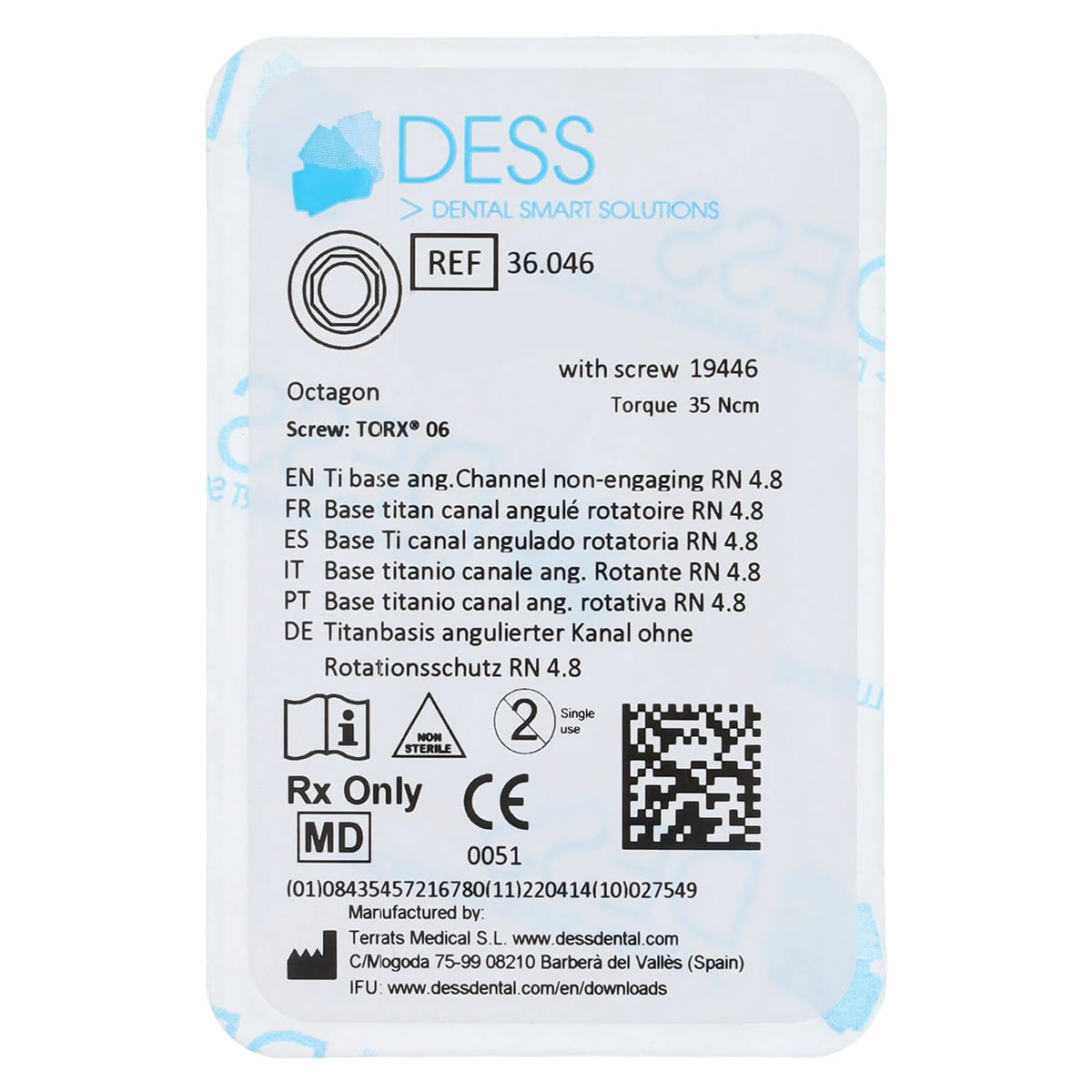DESS ANGLEBase Base Titanium Non-Engaging 4.1/4.8 Straumann Tissue Level (RN) - Octagon, Each