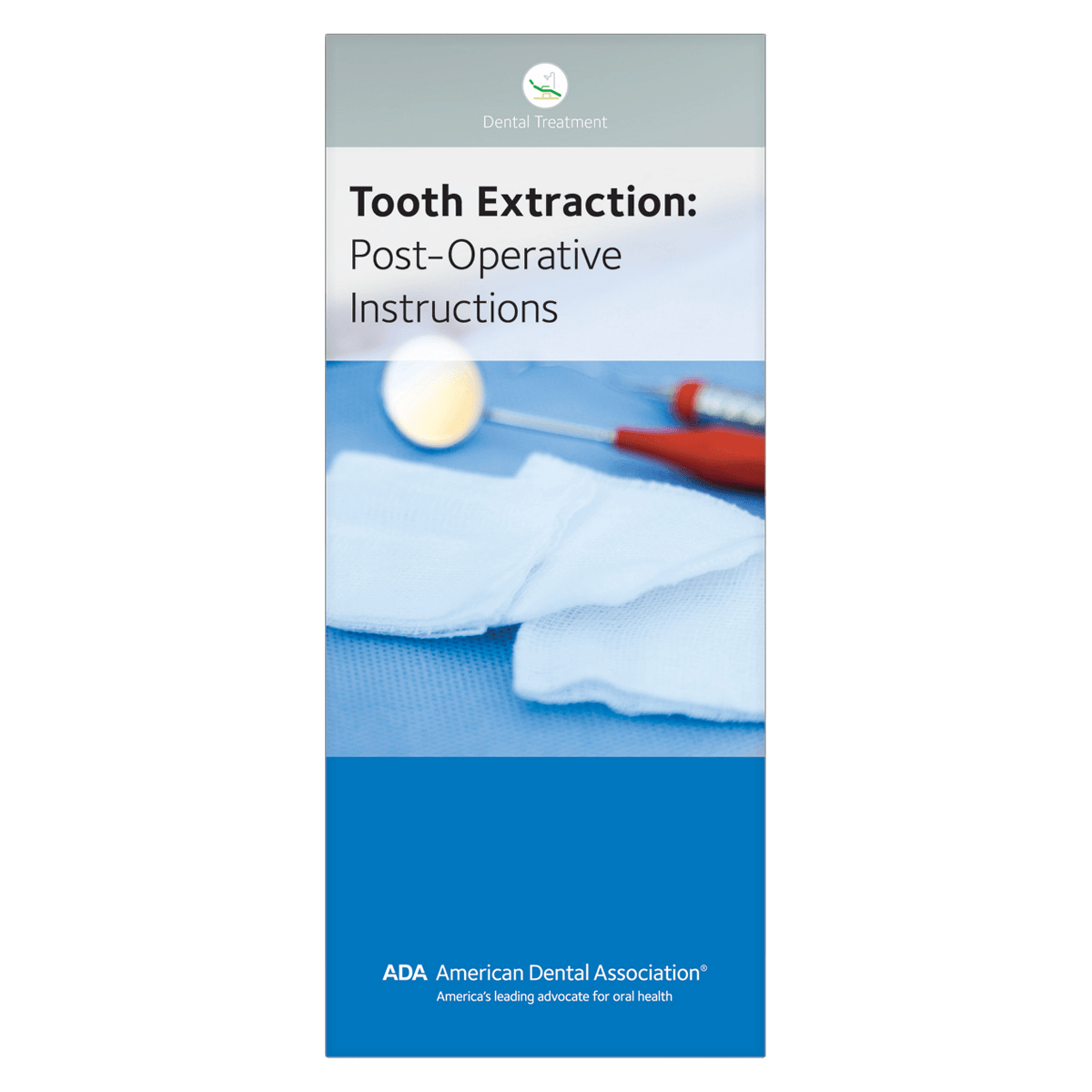American Dental Association Tooth Extraction Post-Operative Instructions Patient Education Brochure, 8-Panel, English, 50/Pk, W119