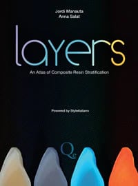 Layers: An Atlas of Composite Resin Stratification by Manauta Jordi & Salat Anna, 448 Pages, ISBN 9788874921737