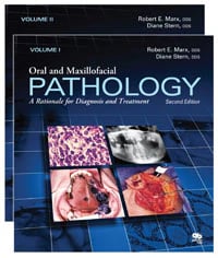 Oral and Maxillofacial Pathology: A Rationale for Diagnosis and Treatment, 2nd Edition (Two-Volume Set), ISBN 978-0-86715-512-9