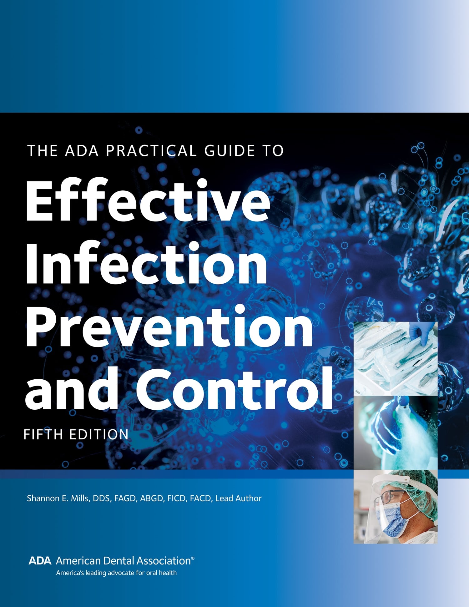 ADA Practical Guide to Infection Prevention and Control, 5th Edition, P6922BT