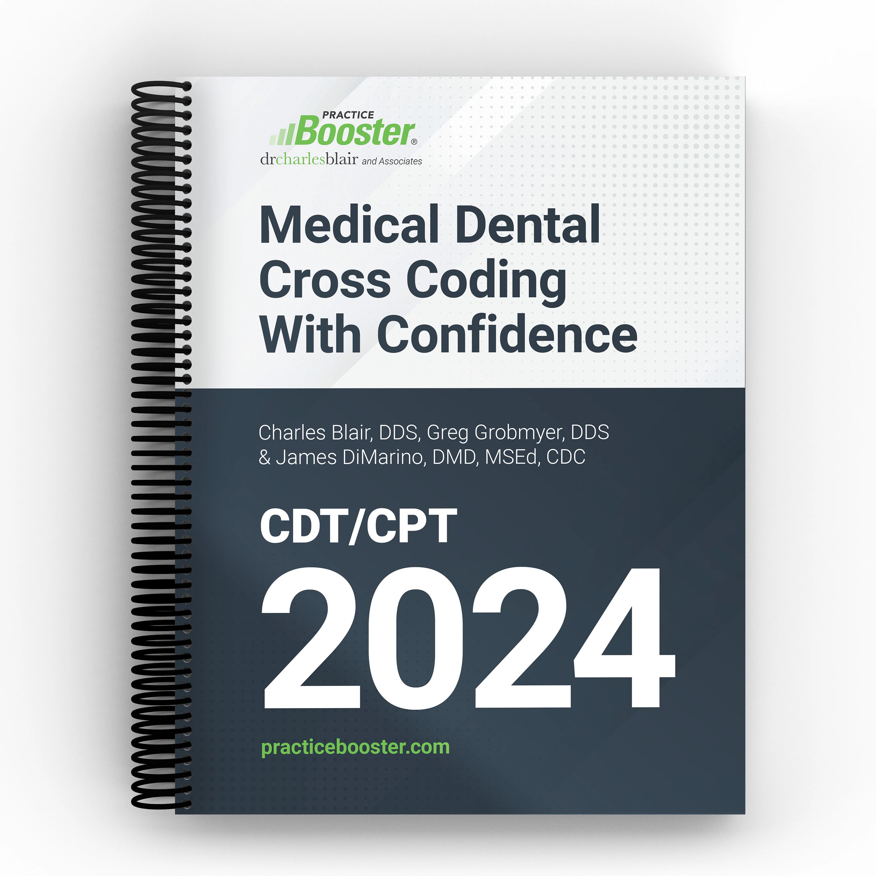 Medical Dental Cross Coding with Confidence 2024 Book by Dr. Charles Blair & Associates