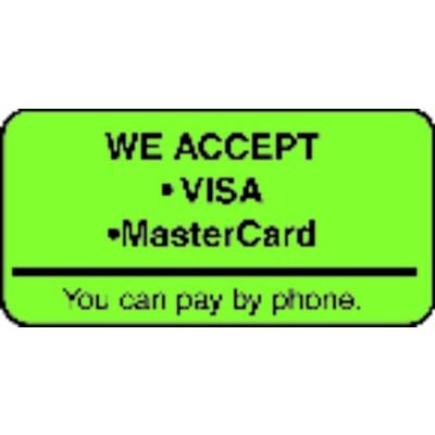 Collection/Billing Labels - We Accept Visa, Fluorescent Green, 2" W x 1" H, 500/Roll