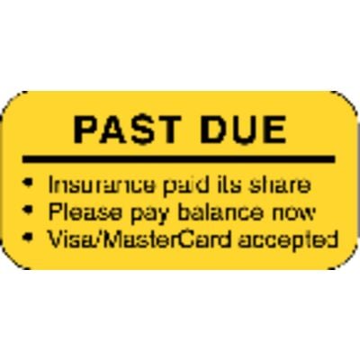 Collection/Billing Labels - Past Due – Insurance Paid, Fluorescent Orange, 2" W x 1" H, 500/Roll