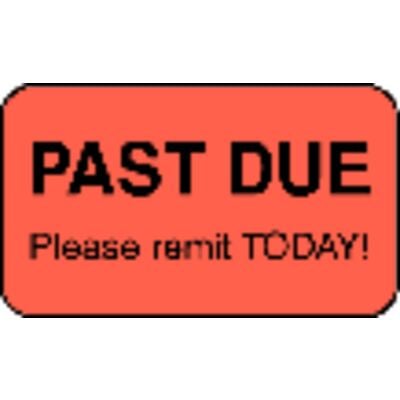Collection/Billing Labels - Past Due – Please Remit Today, Fluorescent Red, 1-1/2" W x 7/8" H, 500/Roll