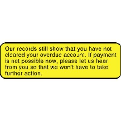 Collection/Billing Labels - Our Records Show, Fluorescent Yellow, 3" W x 7/8" H, 320/Roll