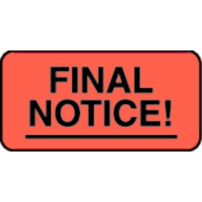 Collection/Billing Labels - Final Notice!, Fluorescent Red, 2" W x 1" H, 500/Roll
