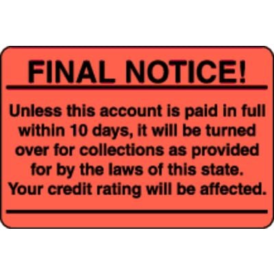 Collection/Billing Labels - Final Notice – Unless This Account, Fluorescent Red, 3" W x 2" H, 500/Roll