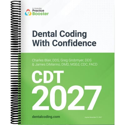 Dental Coding with Confidence Guide for CDT 2027