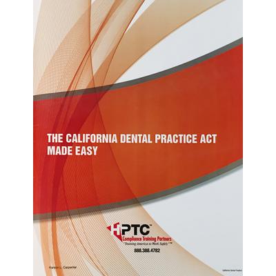 California Dental Practice Act Made Easy Workbook, 01KEZKNMFF1SV8ERKV4J40W5JV