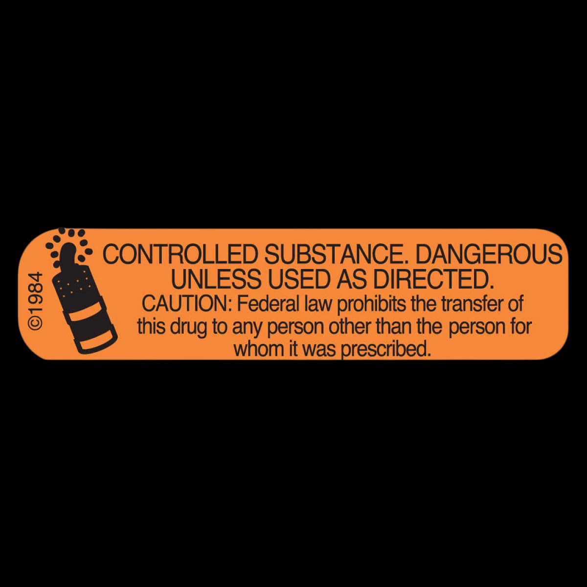 Precision Dynamics Controlled Substance Communication Labels, Orange, 1-9/16" x 3/8", 1000/Box - Label - Controlled Substance - Image 1