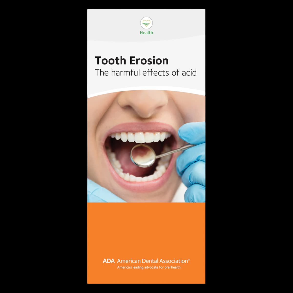 ADA Brochure Tooth Erosion Harmful, 8 Pages, English, 50/Package - Brochure Tooth Erosion Harmful - Image 1